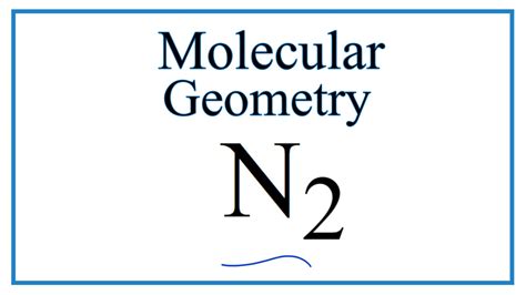 n2 electron geometry.
